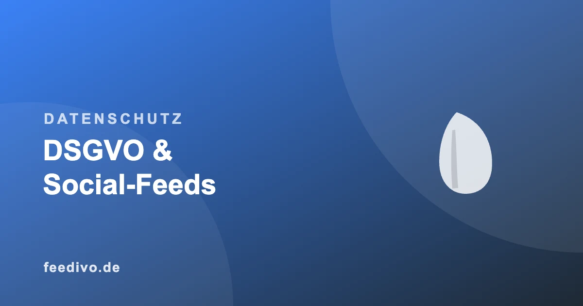 Titelbild: Social-Media-Feeds DSGVO-konform einbinden